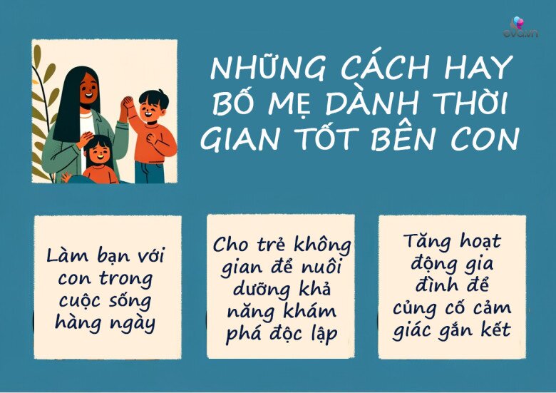 3 mẹo để bố mẹ bận rộn có thời gian chơi cùng con mà không tốn nhiều tiền - 3