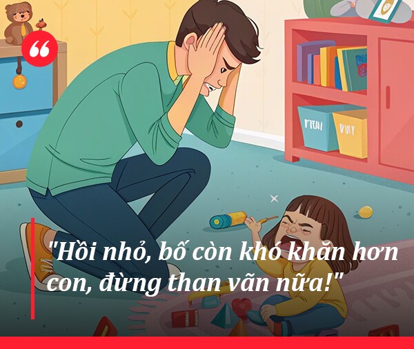 Người bố kém tài thích nói bốn 4 câu, tưởng yêu thương nhưng vô tình thao túng cuộc sống của con - 3