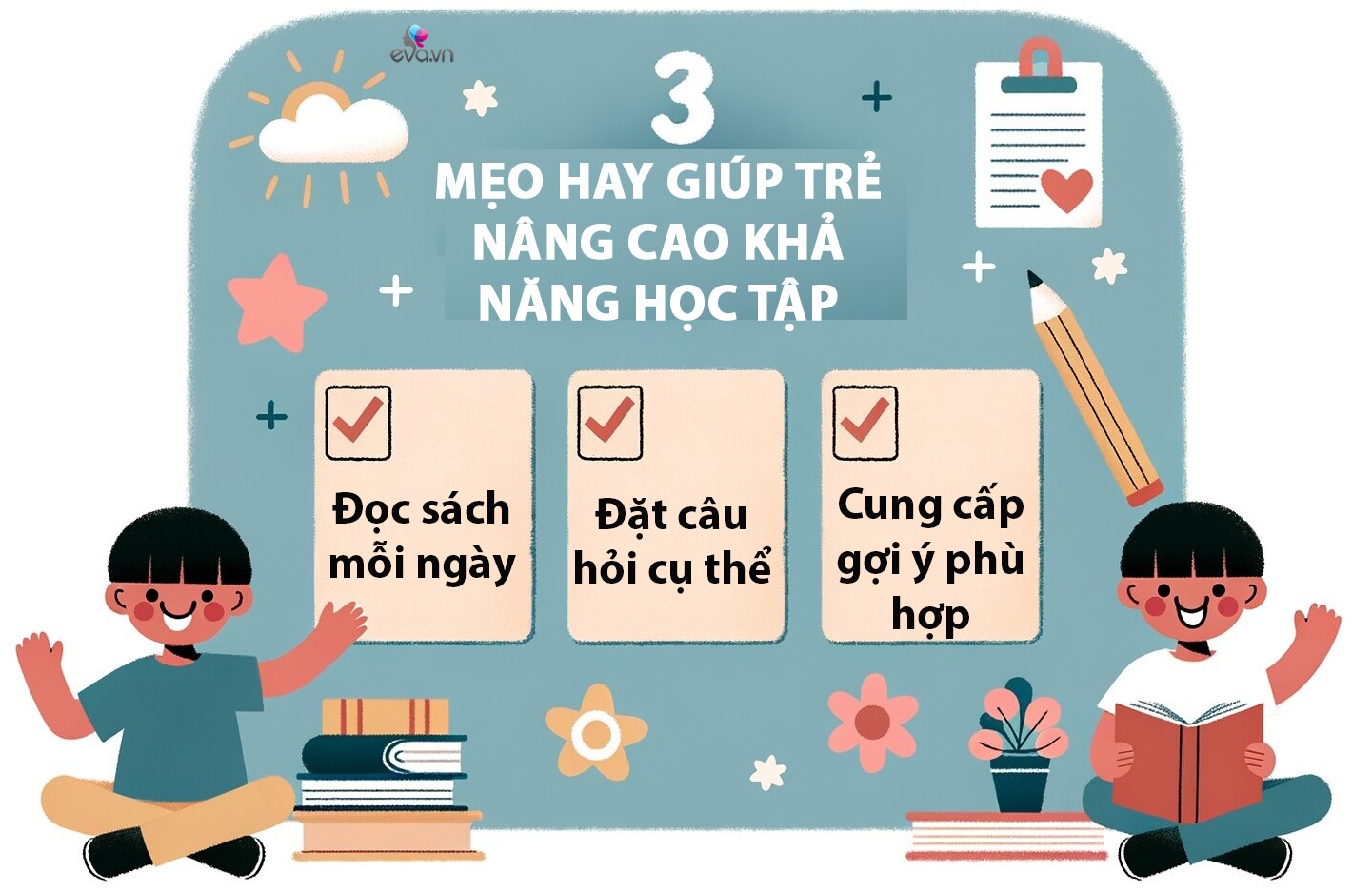 3 năng lực “thầm lặng” quyết định tương lai học tập và thành công của trẻ - 6